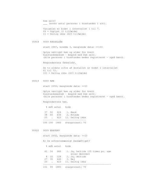 Sonar opinionsundersøgelse, 1990 - DDA Samfund - Dansk Data ...