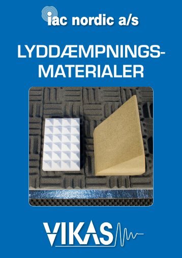 Lyddæmpnings materiaLer - VIKAS, Vibrationsdæmpere