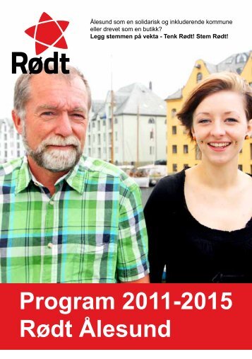 Program 2011-2015 Rødt Ålesund - Rød Ungdom