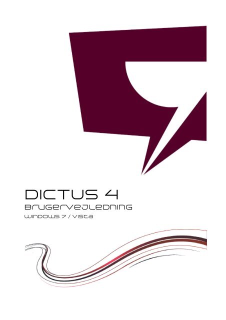 Brugervejledning for Windows 7 / Vista - Dictus