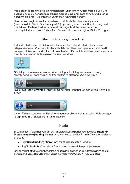 Brugervejledning for Windows 7 / Vista - Dictus