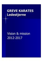 Vision & mission 2012-2017 - Greve Karate