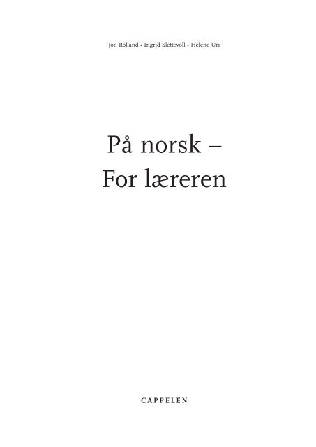 På norsk - For læreren - Cappelen Damm