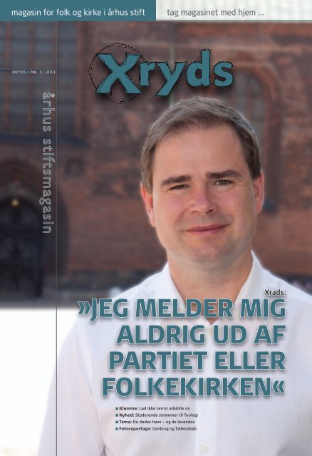 Læs Xryds i din lokale sognekirke eller ved at trykke lige ... - Århus Stift