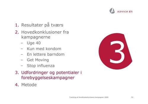 Læs rapporten Tracking af Sundhedsstyrelsens kampagner for ...