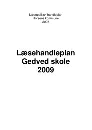 Læsehandleplan Gedved skole 2009 - Skoleporten Gedved Skole