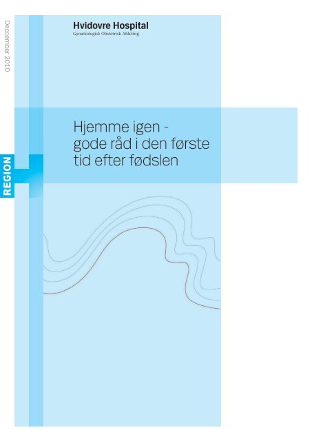 Hjemme igen - gode råd i den første tid efter fødslen