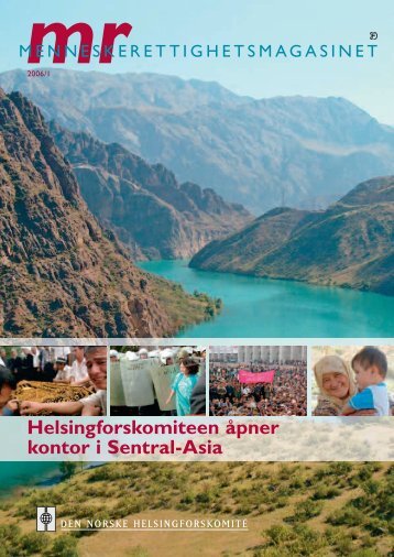 Helsingforskomiteen åpner kontor i Sentral-Asia - Den norske ...