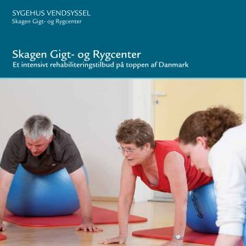 Brochure Skagen Gigt- og Rygcenter - Sygehus Vendsyssel