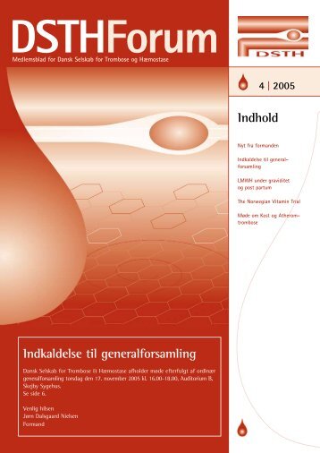 Indhold Indkaldelse til generalforsamling - Dansk Selskab for ...