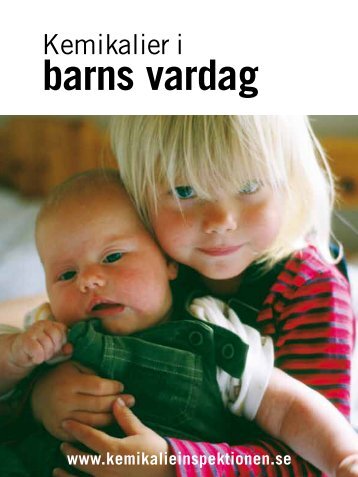 Kemikalier i barns vardag - Kemikalieinspektionen