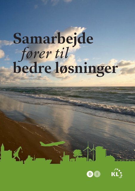 Samarbejde fører til bedre løsninger (pdf)