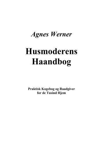 Agnes Werner Husmoderens Haandbog