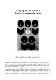 Sang- og musikarbejdet i Luthersk Missionsforening - En vejledning ...