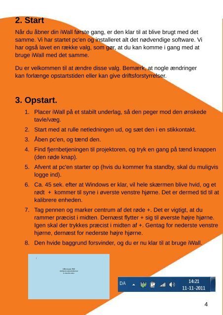 Hurtigstart Guide - iWall.dk