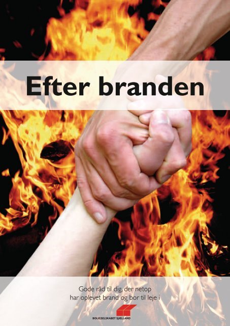 Efter branden - Boligselskabet Sjælland