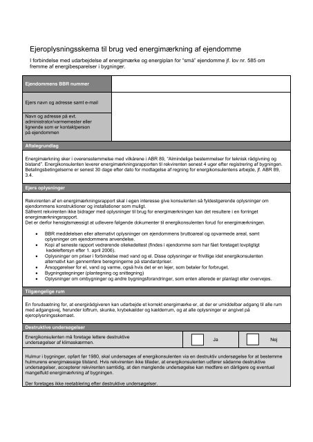 Ejeroplysningsskema til brug ved energimærkning af ejendomme