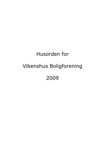 Husorden for Vibenshus Boligforening 2009