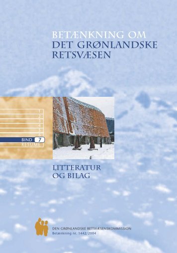 betænkning om det grønlandske retsvæsen bind 7 litteratur - Krim