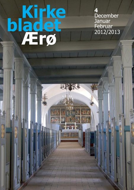 Kirkebladet nr. 4-2012 Vinter - Alt er vand ved siden af Ærø