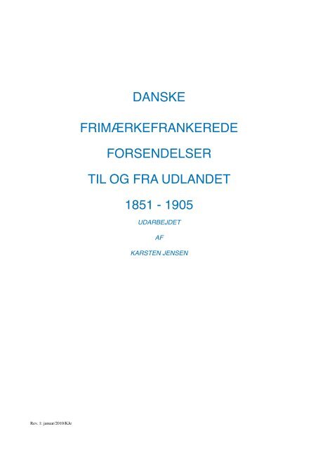 danske frimærkefrankerede forsendelser til og fra udlandet 1851