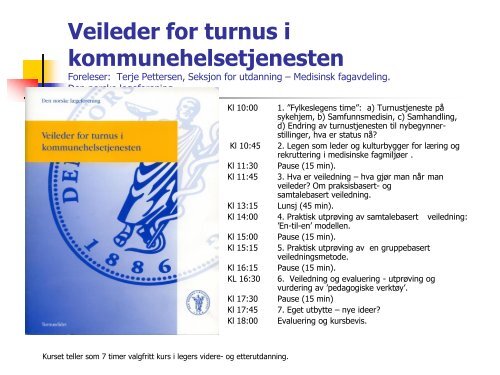 Kurspresentasjon - Terje Pettersen, Den norske ... - Fylkesmannen.no