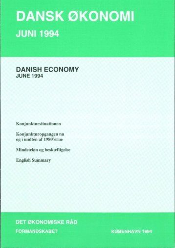 Dansk økonomi, juni 1994 - De Økonomiske Råd