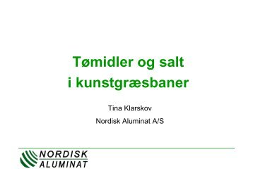 Tømidler og salt i kunstgræsbaner - Turfgrass