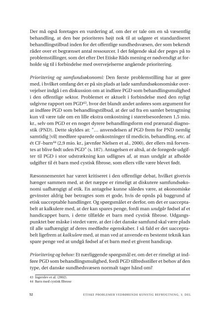 Publikationen i pdf-format [415 KB] - Det Etiske Råd