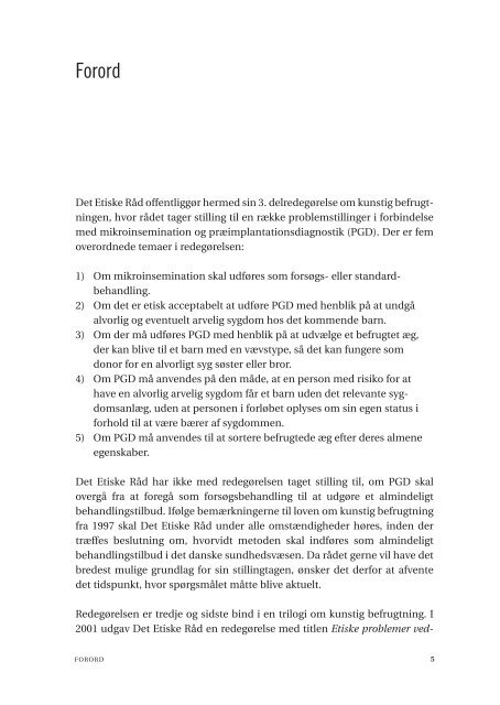 Publikationen i pdf-format [415 KB] - Det Etiske Råd