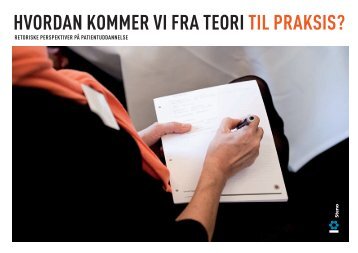 hvordan kommer vi fra teori til praksis? - Steno Diabetes Center