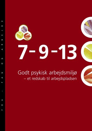 7-9-13 Godt psykisk arbejdsmiljø - FOA