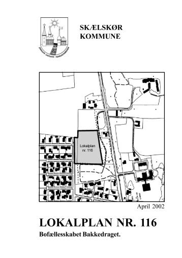 LOKALPLAN NR. 116 - Slagelse Kommune