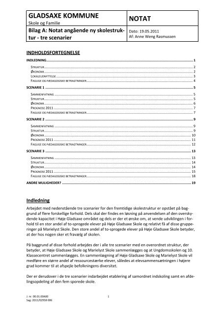 Bilag A Notat angående ny skolestruktur - tre scenarier
