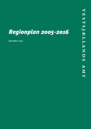 Regionplan 2005-2016 - Naturstyrelsen