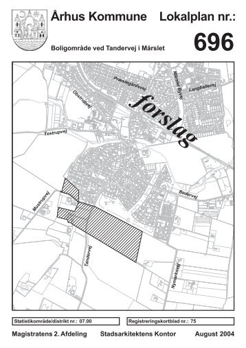 Århus Kommune Lokalplan 696 - Parcelforening 9, Nymarks Allé 2-60