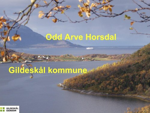 Gildeskål Eiendom KF v/Odd Arve Horsdal