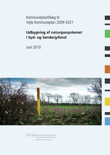 Kommuneplantillæg til Vejle Kommuneplan 2009-2021 Juni 2010