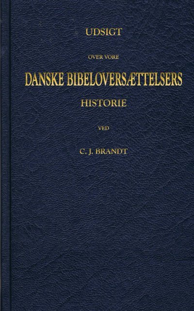 Udsigt over vore danske bibelove... - Biblos.dk