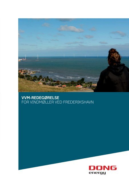 VVM-REDEGØRELSE FOR VINDMØLLER VED FREDERIKSHAVN