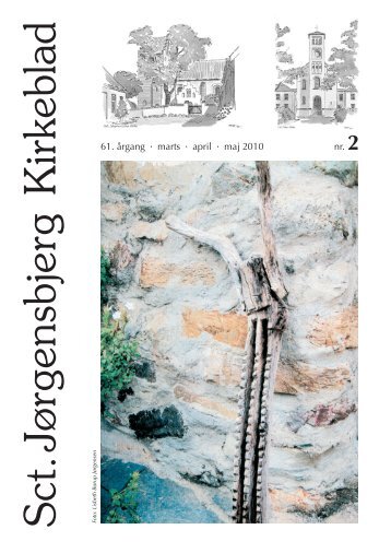 Kirkeblad for marts - maj 2010 - Sct. Jørgensbjerg Kirke