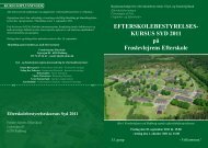 KurSuS SyD 2011 på Frøslevlejrens Efterskole - Efterskoleforeningen