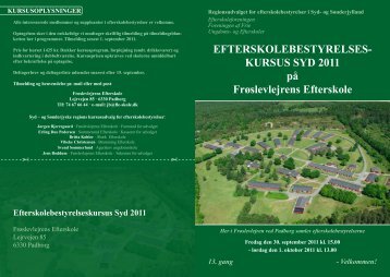 KurSuS SyD 2011 på Frøslevlejrens Efterskole - Efterskoleforeningen