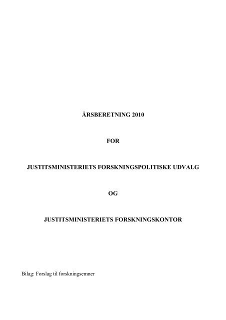Årsberetninig 2010 i pdf-format - Justitsministeriet