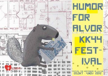 KK44 fest- ival HUMOR FOR ALVOR - Silkeborg Bibliotekerne