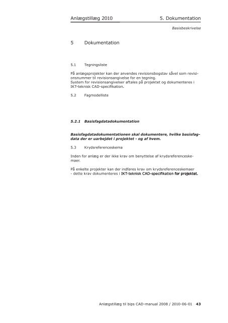 Anlægstillæg til bips CAD-manual 2008 - PressWire