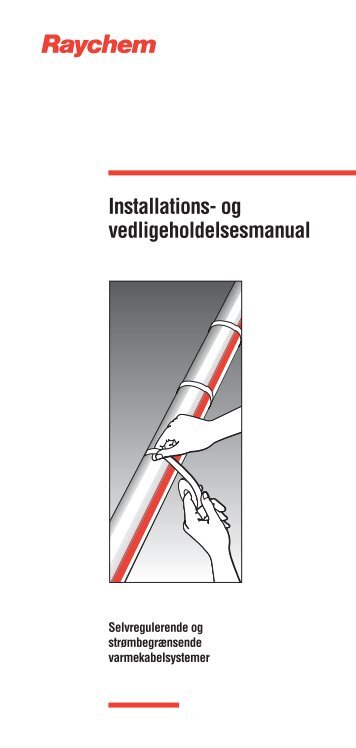 Installations- og vedligeholdelsesmanual - Pentair Thermal Controls
