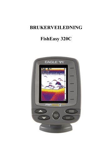 BRUKERVEILEDNING FishEasy 320C - Eagle