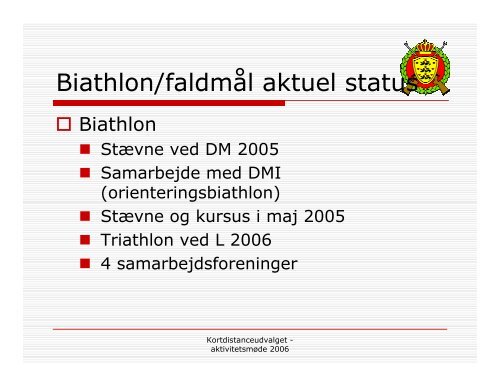 Oplæg til styrkelse af biathlon og faldmål