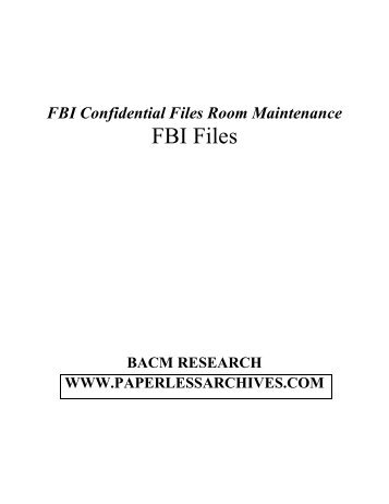 FBI Confidential Files Room Maintenance - Paperless Archives